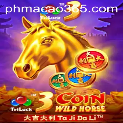 3CoinWildHorse: A Thrilling Adventure in Ph Macao