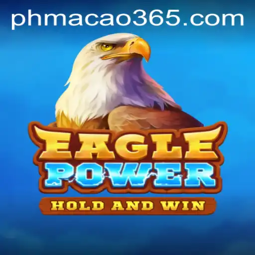 EaglePower: Soar High with Strategic Brilliance Amidst the Buzz of PH Macao