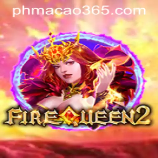 Exploring FireQueen2: The Thrilling World of Ph Macao Gaming