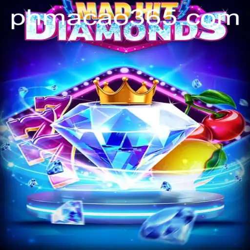 Discover the Dynamic World of MadHitDiamonds and Its Influence on Gaming in Macau