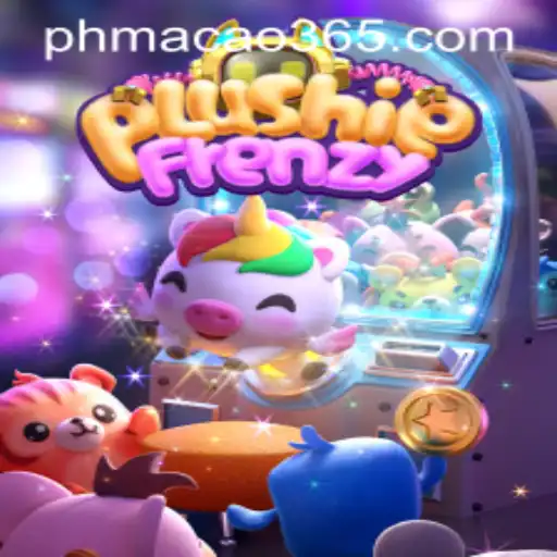 Exploring PlushieFrenzy: The Exciting World of Plush Games in Macao