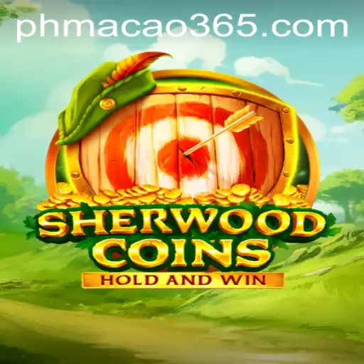 Discover the Thrills of SherwoodCoins: An Exciting Adventure Awaits with PH Macao