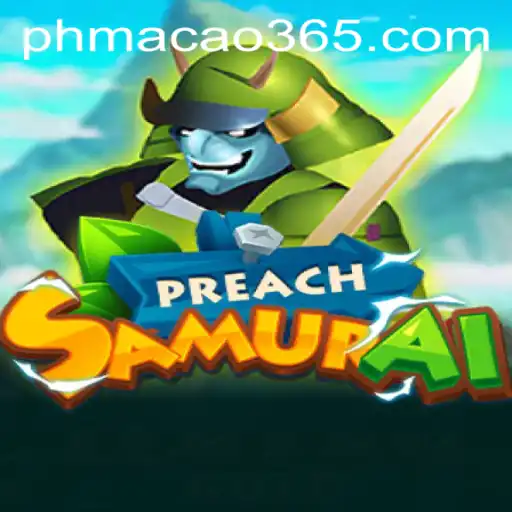 Discovering PreachSamurai: A Unique Gaming Experience with a Touch of Macao